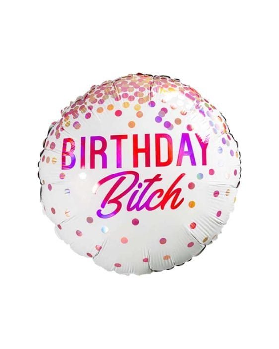 balonek birthday bitch ruzovy
